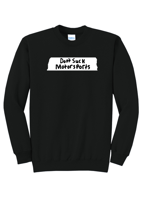 Dont Suck Crewneck
