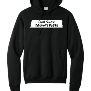 Dont Suck Hoodie