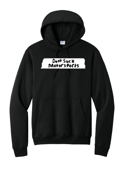 Dont Suck Hoodie